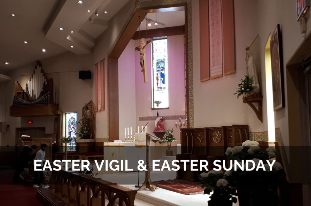 Easter Vigil Easter Sunday