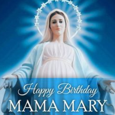 OUR LADY’S BIRTHDAY