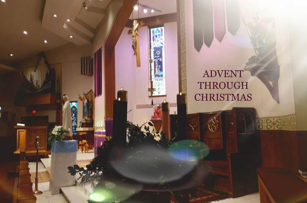 Advent through Christmas