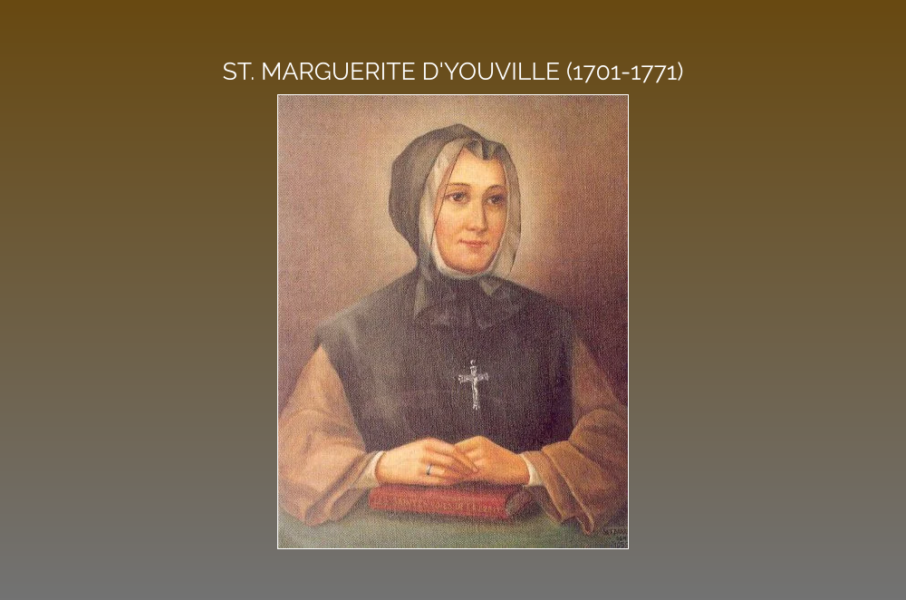 ST. MARGUERITE D'YOUVILLE (1701-1771)